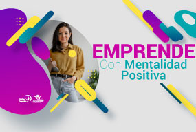 Emprende con Mentalidad Positiva